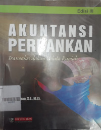 Akuntansi Perbankan - Transaksi dalam Valuta Rupiah