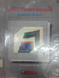 Analisis Laporan Keuangan Konsep Dan Aplikasi