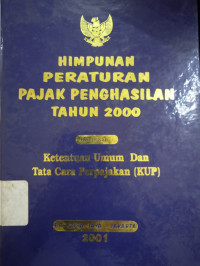 Himpunan Peraturan Pajak Penghasilan Tahun 2000
