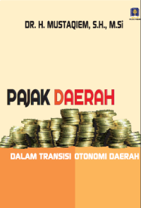 PAJAK DAERAH DALAM TRANSISI OTONOMI DAERAH