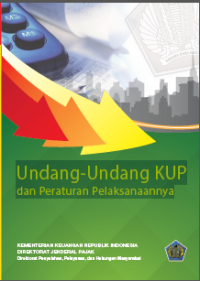 Undang-Undang KUP dan Peraturan Pelaksanaannya