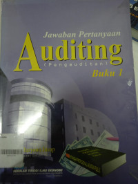 Jawaban Pertanyaan Auditing. Buku I